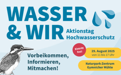 Aktionstag Hochwasserschutz am Naturpark-Zentrum Gymnicher Mühle